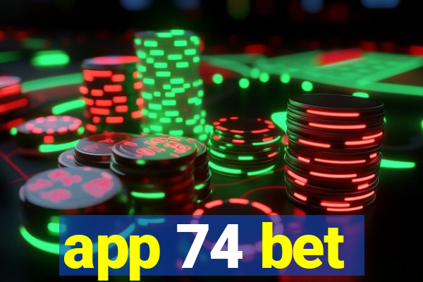 app 74 bet